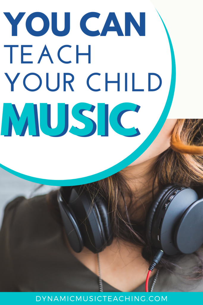 You can teach your child music at home