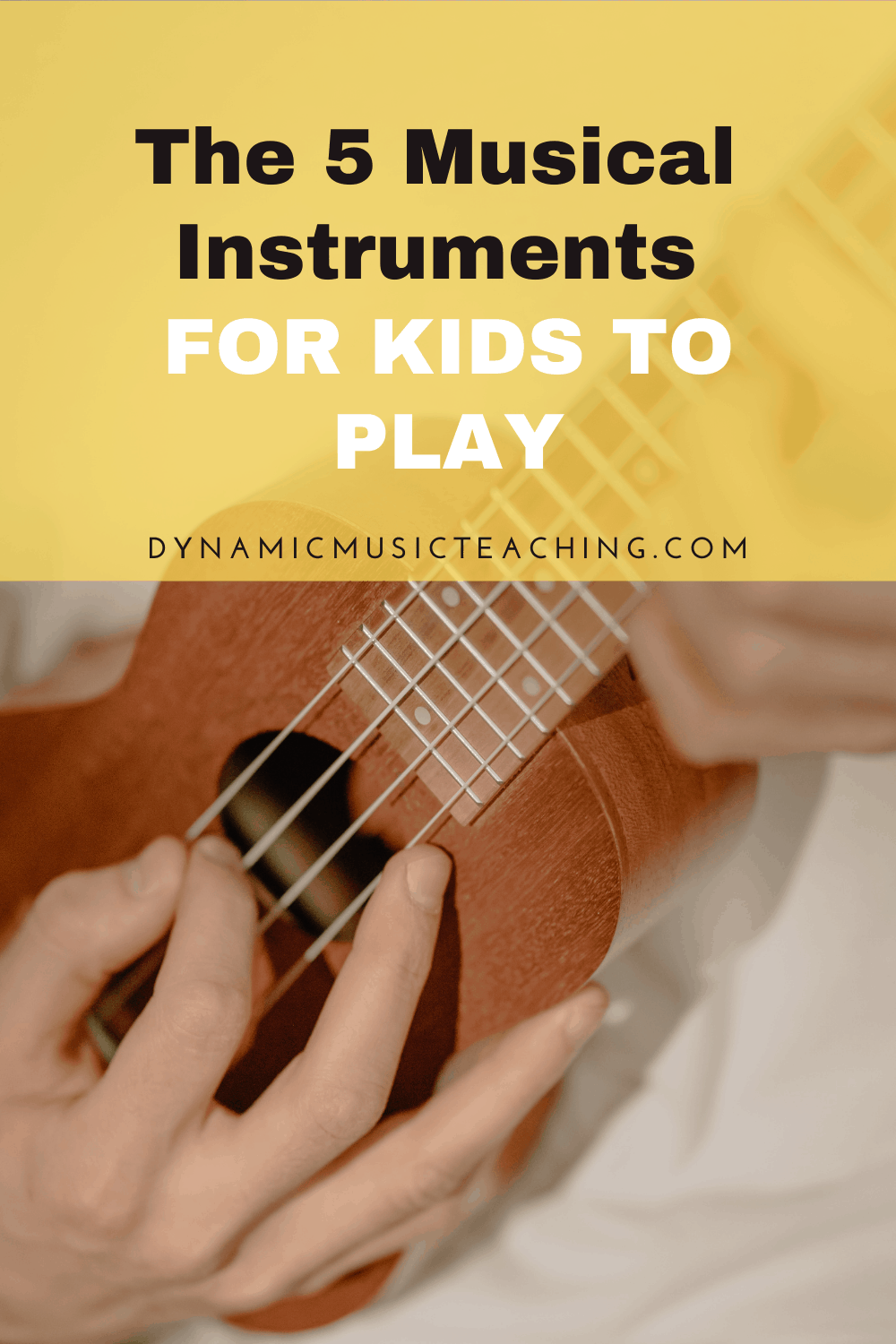 the 5 musical instruments for kids to play