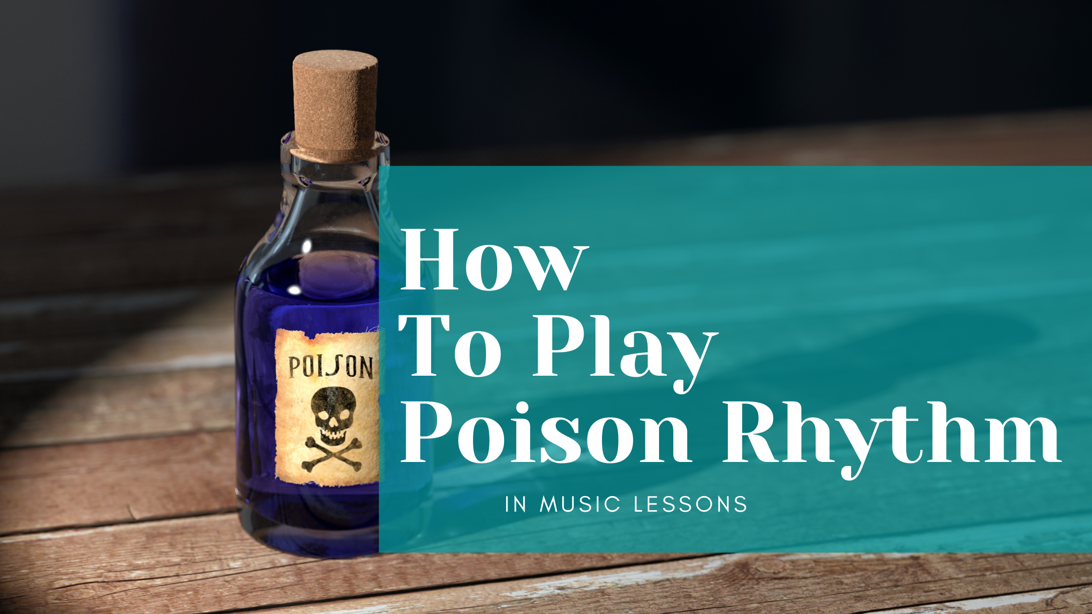 How To Play Poison Rhythm Game in music lessons