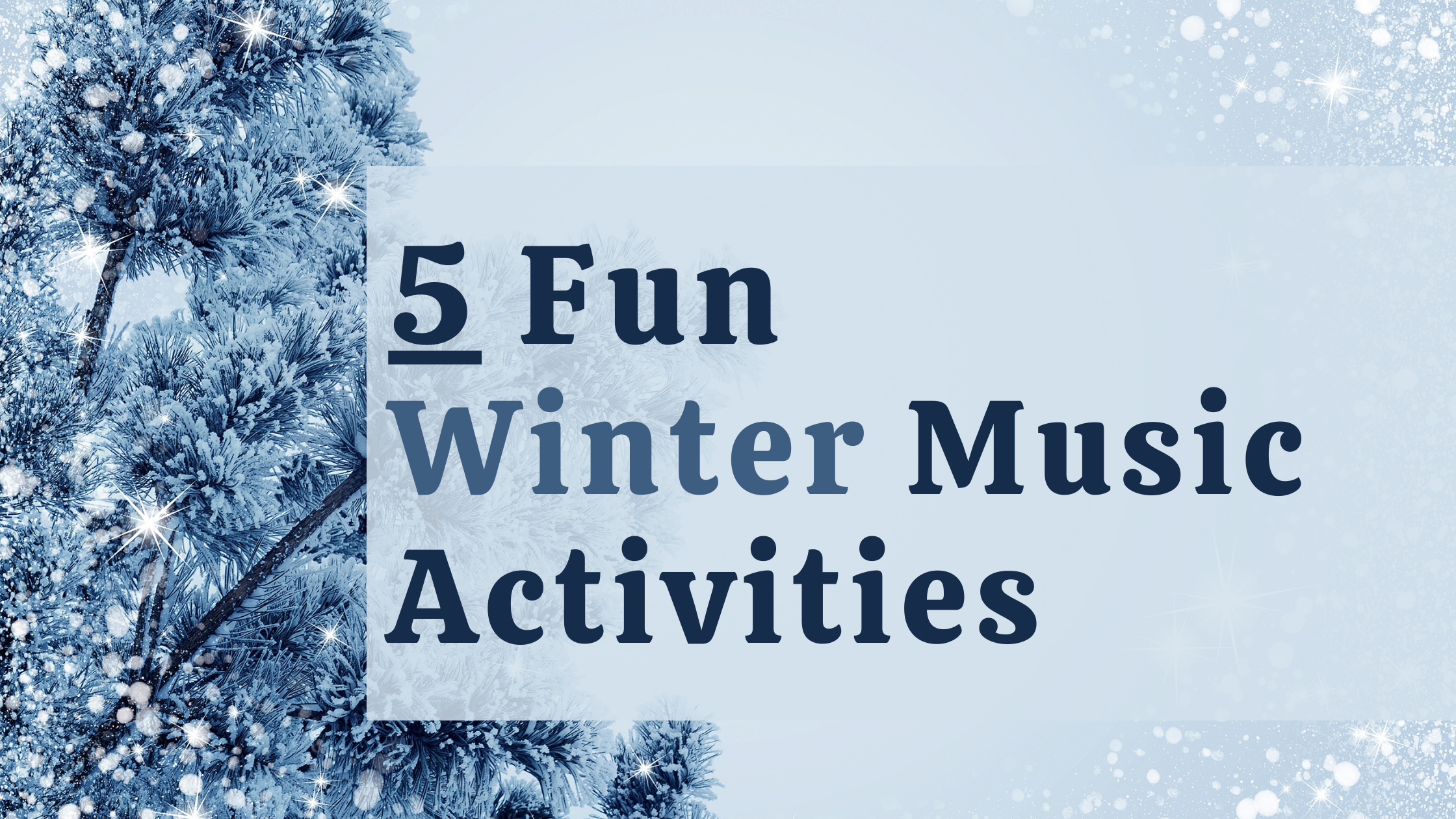 5 fun winter music activities for elementary students