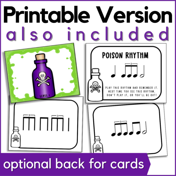 printable version of the poison rhythm game is also included with optional back for the cards