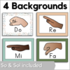 solfege hand sign posters - 4 backgrounds - both so and sol are included