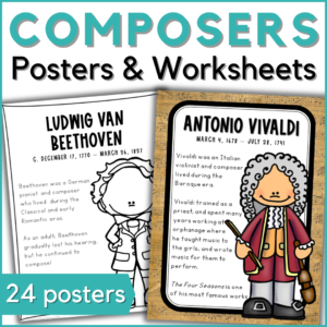 classical composers posters & worksheets - 24 posters included - image of two of the included posters