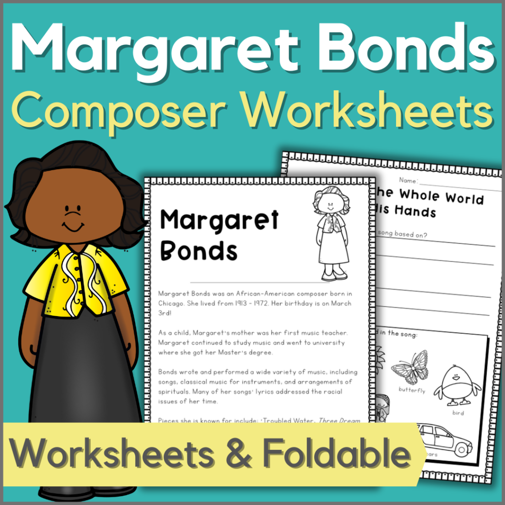 Margaret Bonds Composer Worksheets - Dynamic Music Teaching