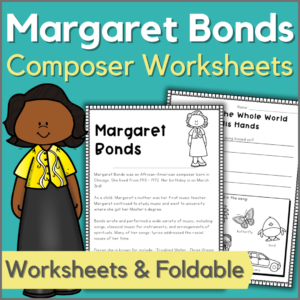 Margaret Bonds - American composer worksheets & Foldable