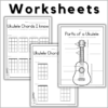 Ukulele worksheets - parts of a ukulele and ukulele chords I know