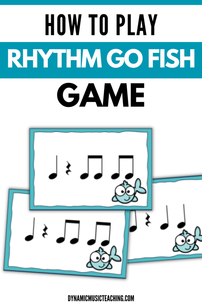 How to Play Rhythm Go Fish in Music Class - Dynamic Music Teaching