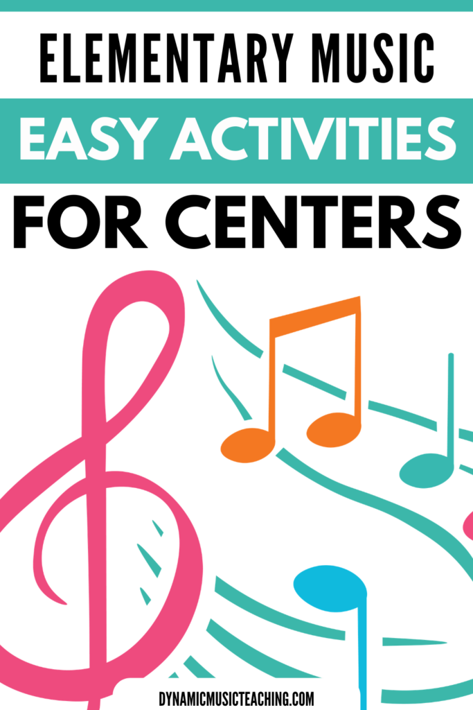 Text reads: elementary music easy activities for centers. Image is of colorful music notes.