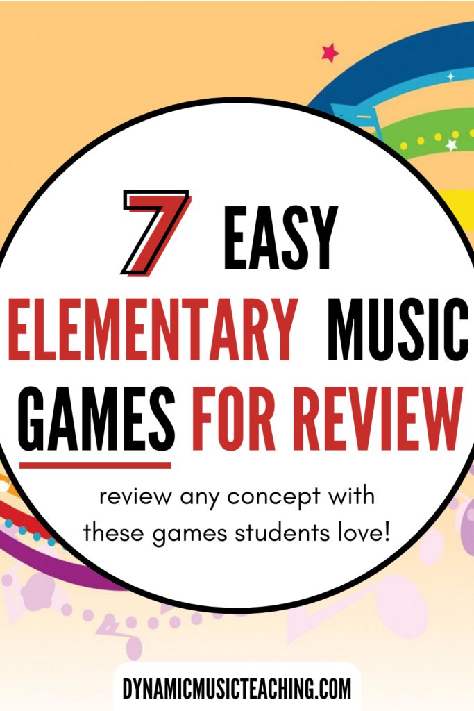 7 easy elementary music games for review - review any concept with these games students love!