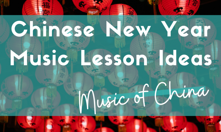 Chinese New Year music lesson ideas