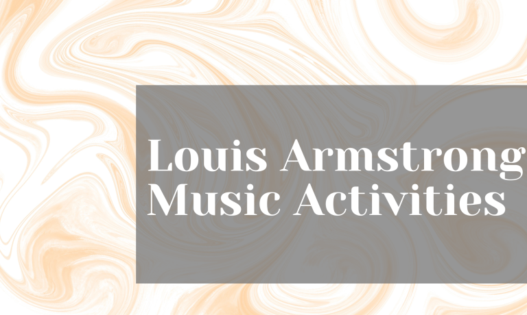 Louis Armstrong music activities for elementary jazz lessons